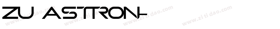 ZU Astron字体转换
